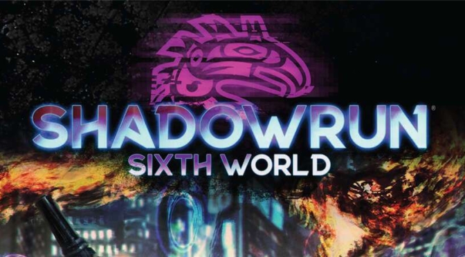 Shadowrun - Sexto Mundo