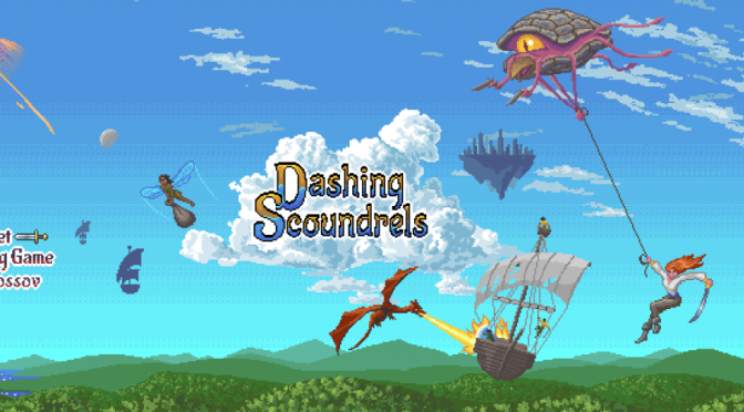 Dashing Scoundrels Review